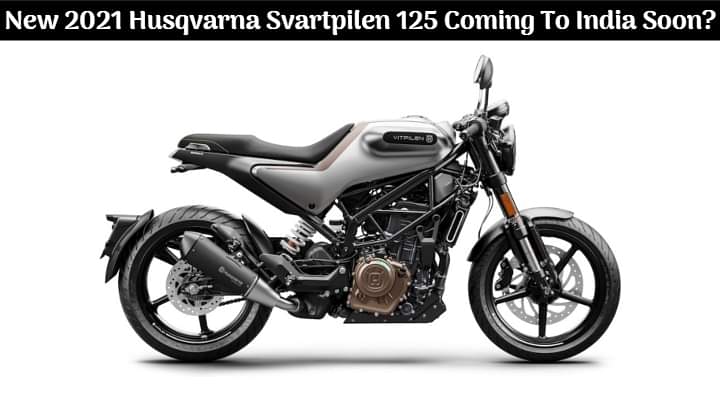 New Husqvarna Svartpilen 125 Europe Launch Soon - Coming To India?