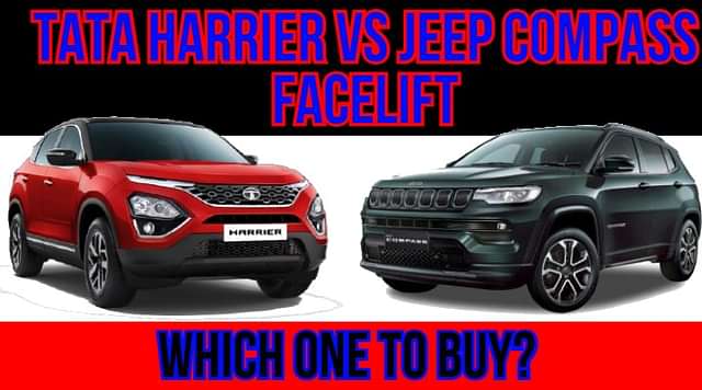 Jeep Compass Facelift Vs Tata Harrier - Which Midsize SUV To Get?