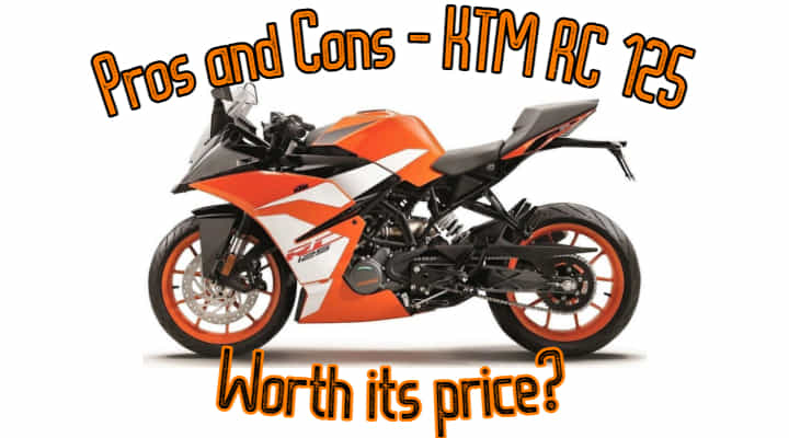 Pros and Cons of KTM RC125 - Is It Worth the Price? Pros and Cons of KTM RC125 - Is It Worth the Price?