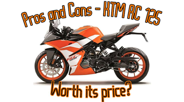 Pros and Cons of KTM RC125 - Is It Worth the Price?