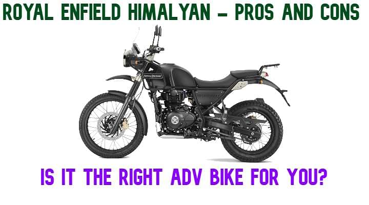 Pros and Cons of Royal Enfield Himalayan - Should You Buy It?