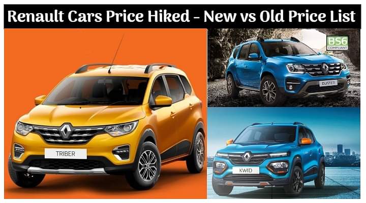 Renault Hikes Price Of All The Cars - Check Out The New vs Old Price List