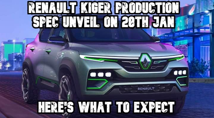 Renault Kiger To Be Unveiled On 28th January - What To Expect?