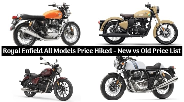 Royal Enfield All Motorcycles Price Hiked - Check Out The New vs Old Price List