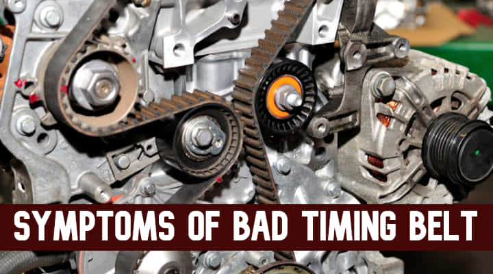 Symptoms Of Bad Timing Belt - All That You Should Know! Symptoms Of Bad Timing Belt - All That You Should Know!