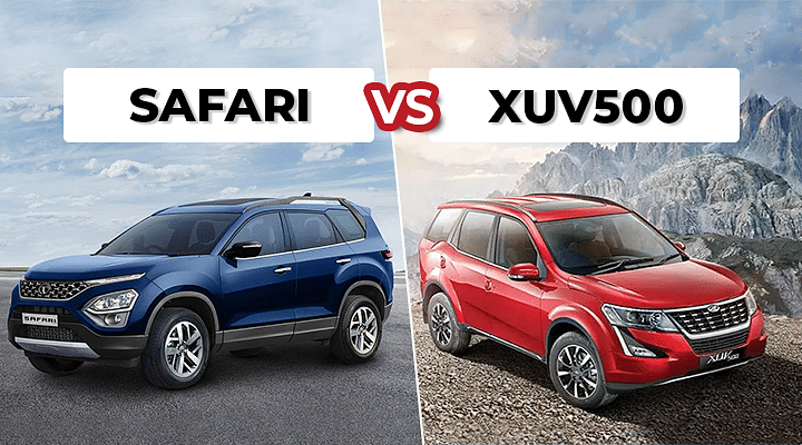 New Tata Safari vs Mahindra XUV 500 - Which One Should Be Your Pick?