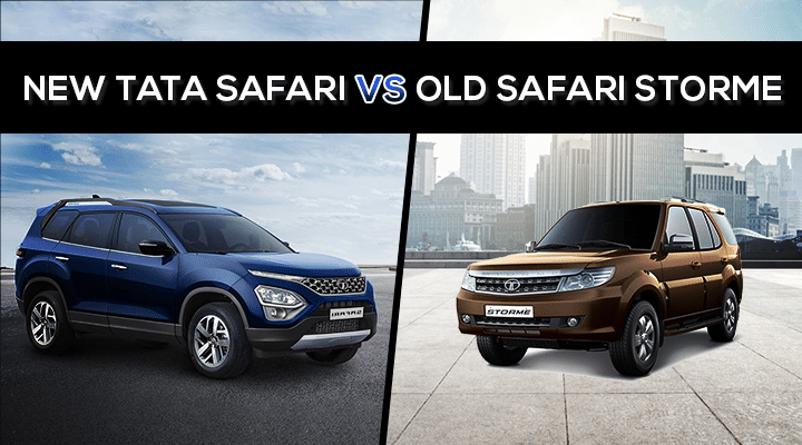 New 2021 Tata Safari vs Old Safari Storme - Specs and Price Comparison