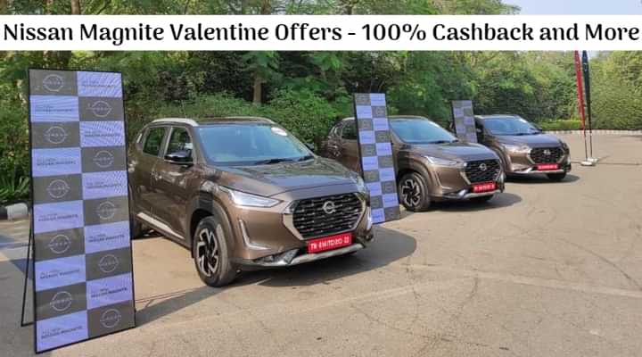Nissan Magnite Valentine Offers - 100% Cashback, Variant Upgrade and More Nissan Magnite Valentine Offers - 100% Cashback, Variant Upgrade and More
