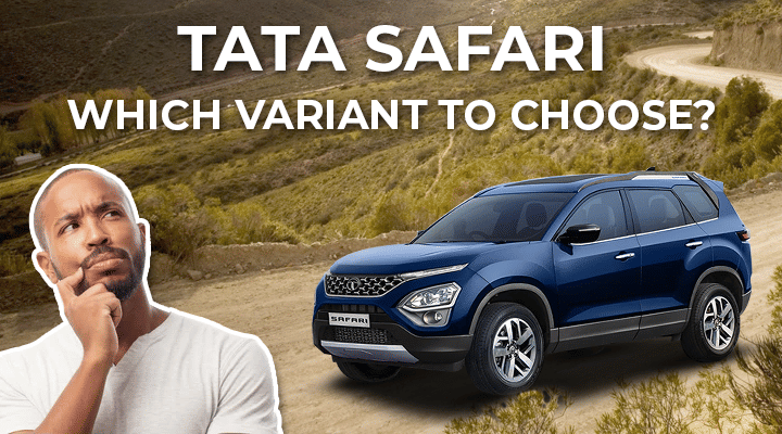 2021 Tata Safari - Which Variant Should You Choose? Video