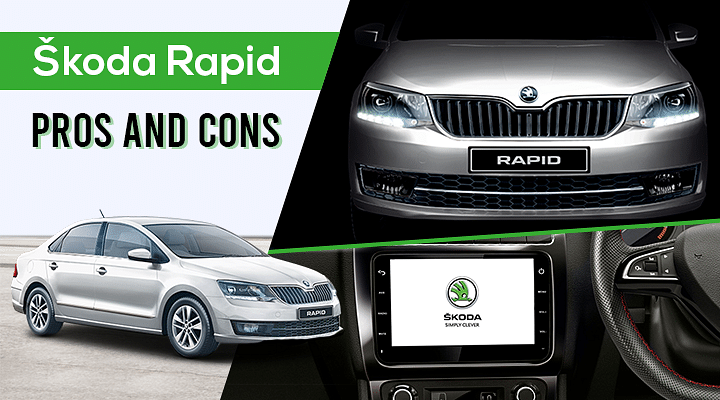 A Guide To Skoda Rapid Pros and Cons - All Details