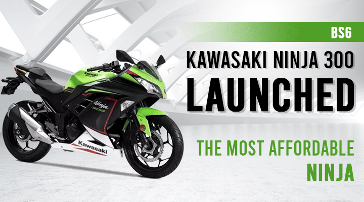 New 2021 Kawasaki Ninja 300 BS6 Launched - The Most Affordable Ninja in India New 2021 Kawasaki Ninja 300 BS6 Launched - The Most Affordable Ninja in India