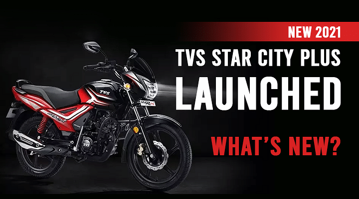 2021 TVS Star City Plus BS6 Launched in India - What's New?
