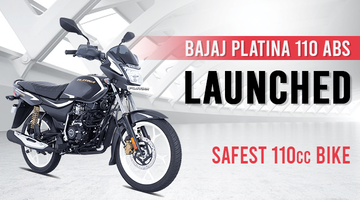 India's Safest 110cc Bike; Bajaj Platina 110 ABS Launched - Details India's Safest 110cc Bike; Bajaj Platina 110 ABS Launched - Details
