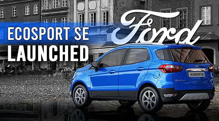 Ford Ecosport SE Launched At Rs 10.49 Lakh; This Is How It's Different