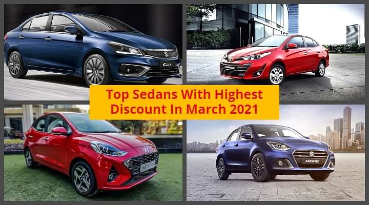 Upto Rs 65,000 Worth Of Discount On These Sedans - March 2021 Edition