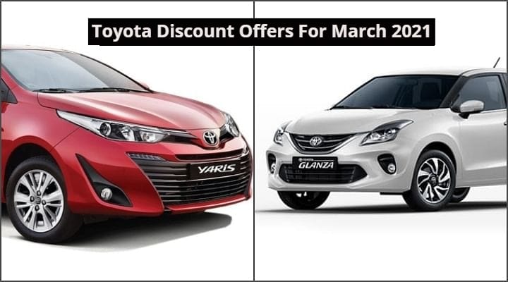Toyota Cars Available With Rs 65,000 Discount Offer In March 2021