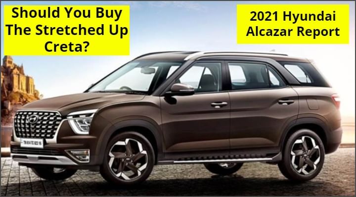 2021 Hyundai Alcazar - Should You Buy The Stretched Up Creta?