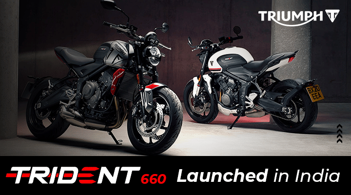 Triumph Trident 660 - The Most Affordable Triumph Launched in India; Price, Specs, Features etc. Triumph Trident 660 - The Most Affordable Triumph Launched in India; Price, Specs, Features etc.