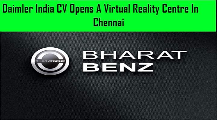 Daimler India CV Opens A Virtual Reality Centre In Chennai Daimler India CV Opens A Virtual Reality Centre In Chennai