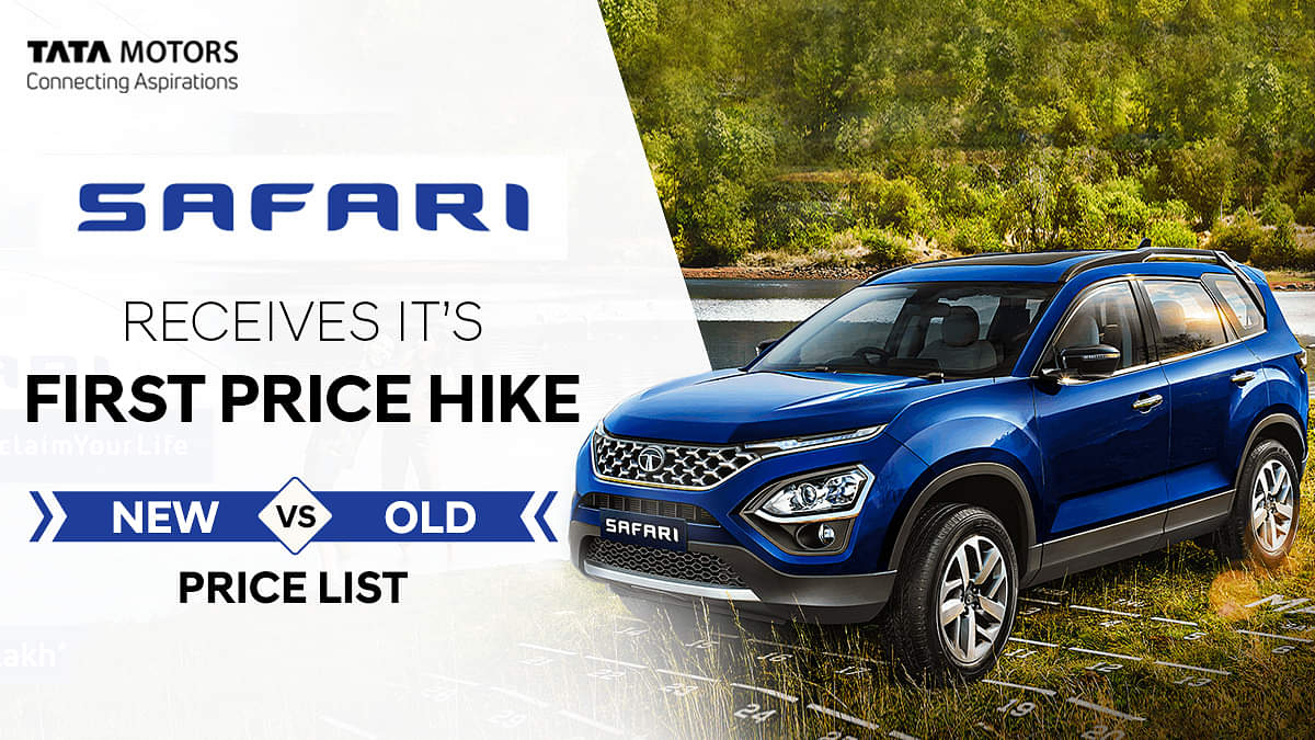 2021 Tata Safari Receives its First Price Hike - Check Out The New vs Old Price List