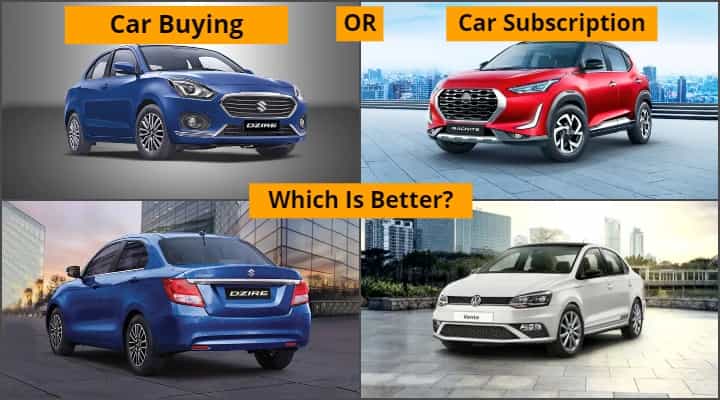 Car Subscription vs Car Buying - All You Should Know! Car Subscription vs Car Buying - All You Should Know!