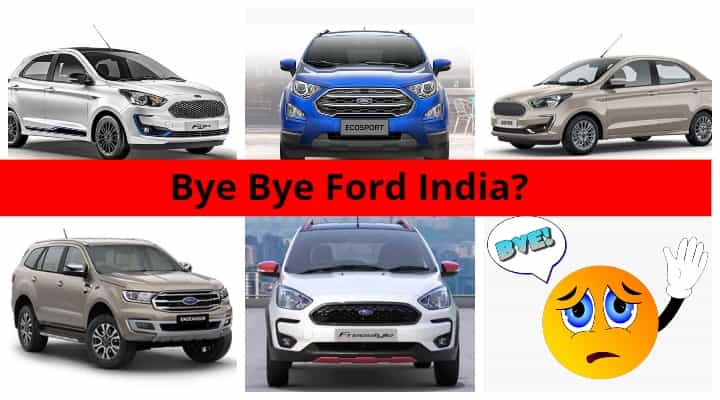 Ford India to Stop Production! Should Owners Worry? Ford India to Stop Production! Should Owners Worry?