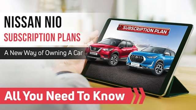 Nissan NIO Subscription Plans - All You Need To Know