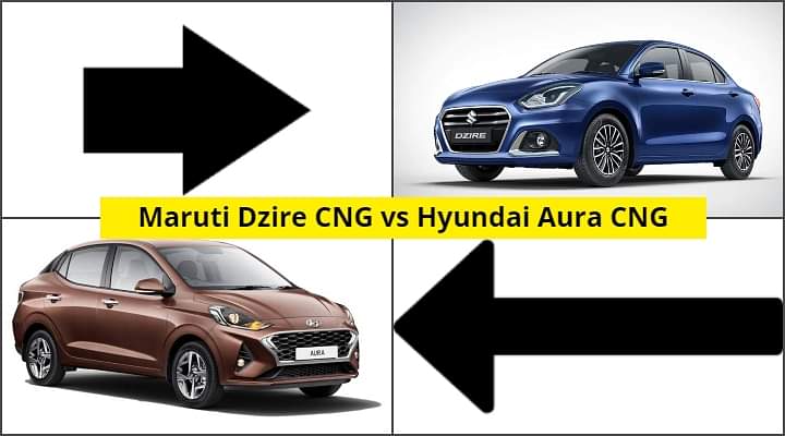 Maruti Dzire CNG vs Hyundai Aura CNG - Which Is A Better Buy?