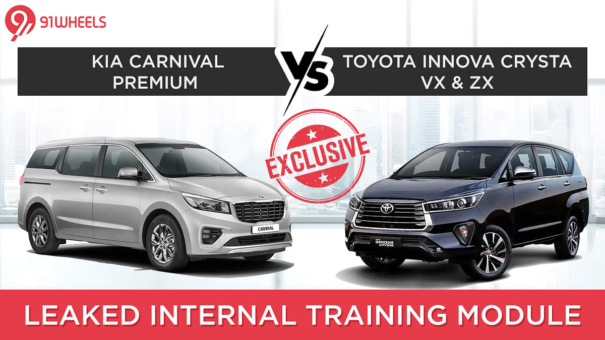 #91WheelsExclusive Leaked Internal Module Compares Kia Carnival Premium With Toyota Innova Crysta VX & ZX