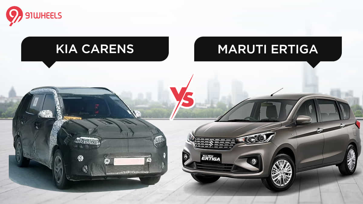 Kia Carens Vs Maruti Ertiga - Here Is What You Can Expect! Kia Carens Vs Maruti Ertiga - Here Is What You Can Expect!