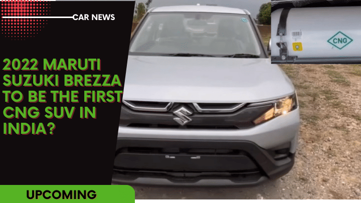 2022 Maruti Suzuki Brezza To Be The First CNG SUV In India - Or Not? 2022 Maruti Suzuki Brezza To Be The First CNG SUV In India - Or Not?