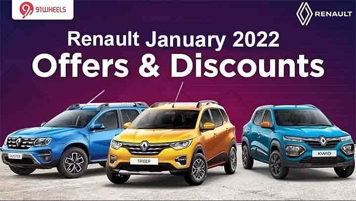 Renault January 2022 Discounts and Offers - Kwid to Duster