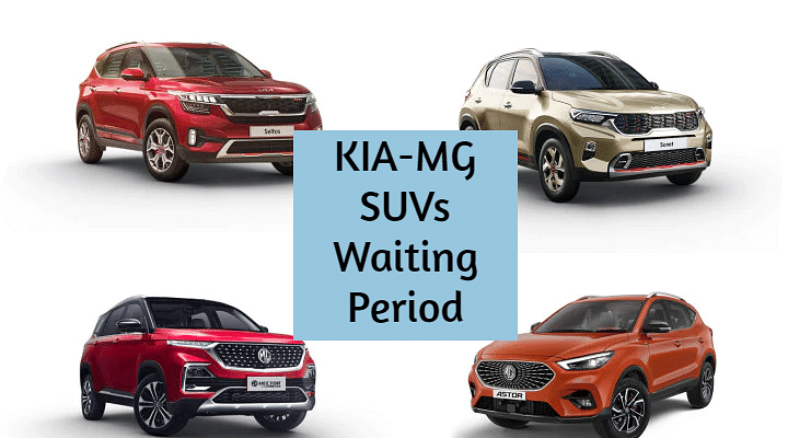 Waiting Period of Kia-MG SUVs in 2022 -  Which One Has the Least?