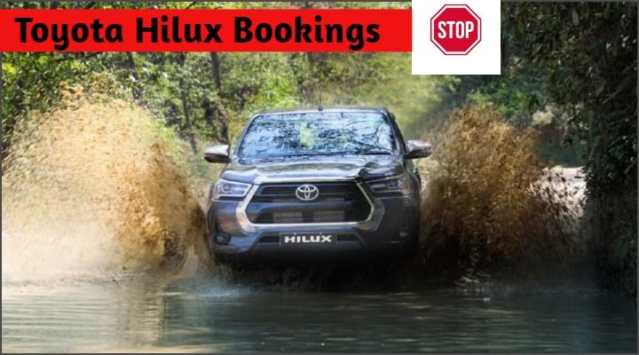 2022 Toyota Hilux Bookings Stopped In India - Know It All Here