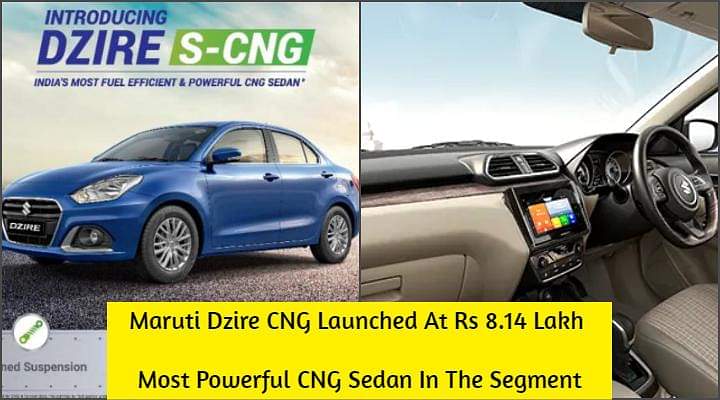 Maruti Dzire CNG Launched At Rs 8.14 Lakh; Delivers 31.12 km/kg