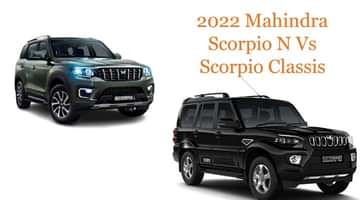 2022 Mahindra Scorpio N Vs Mahindra Scorpio Classic - What's Different?