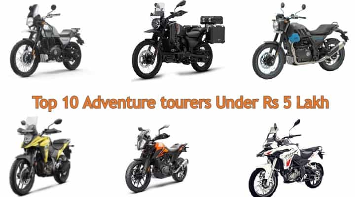Top 10 Adventure Tourers You Can Buy Under Rs 5 Lakh In India Top 10 Adventure Tourers You Can Buy Under Rs 5 Lakh In India