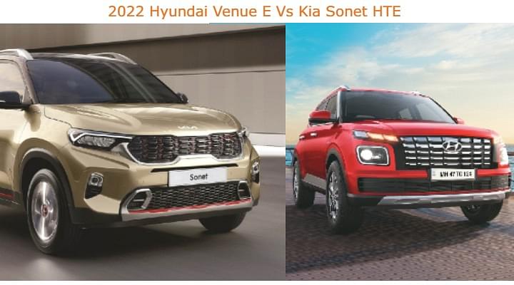 2022 Hyundai Venue E Vs Kia Sonet HTE Variant Comparison - Specs, Features And Price