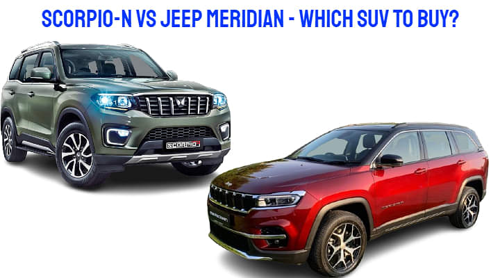 Scorpio N vs Jeep Meridian - Indian Ruggedness Vs American Luxury