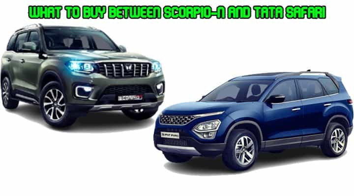 Mahindra Scorpio N vs Tata Safari - Which 7-seater to buy? Mahindra Scorpio N vs Tata Safari - Which 7-seater to buy?