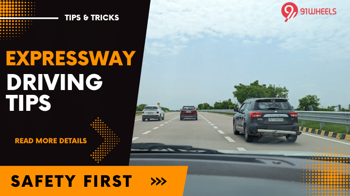 Driving On An Expressway? Here Are Some Tips You Must Follow Driving On An Expressway? Here Are Some Tips You Must Follow