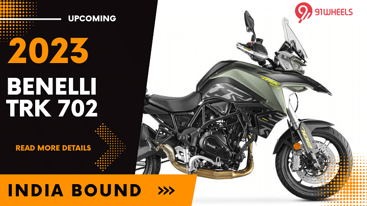 2023 Benelli TRK 702 ADV Debuts In The Global Market