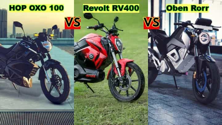 HOP OXO 100 vs Revolt RV400 vs Oben Rorr Electric Bikes Comparison HOP OXO 100 vs Revolt RV400 vs Oben Rorr Electric Bikes Comparison