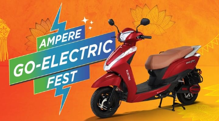 Ampere Announces 'Go Electric Fest' - Avail Different Festive Benefits Ampere Announces 'Go Electric Fest' - Avail Different Festive Benefits