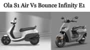 Ola S1 Air Vs Bounce Infinity E1 - Battle Of Budget Electric Scooters