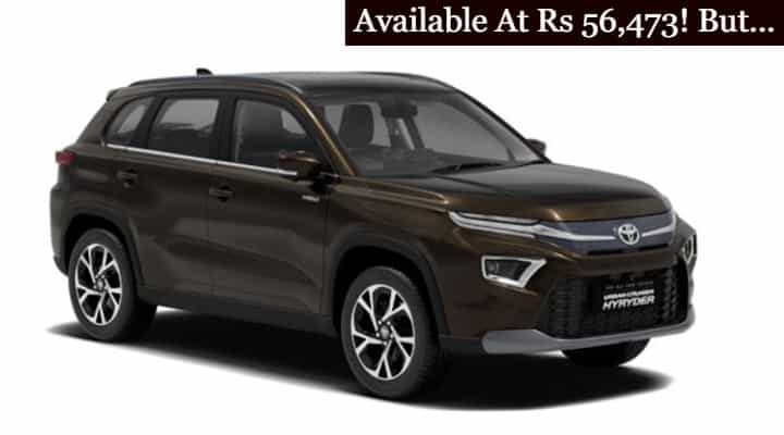 Here's How You Can Get Toyota Urban Cruiser Hyryder Only For Rs 56,473! Here's How You Can Get Toyota Urban Cruiser Hyryder Only For Rs 56,473!