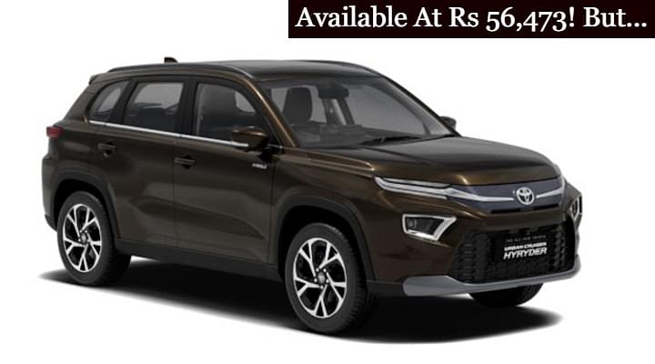 Here's How You Can Get Toyota Urban Cruiser Hyryder Only For Rs 56,473!