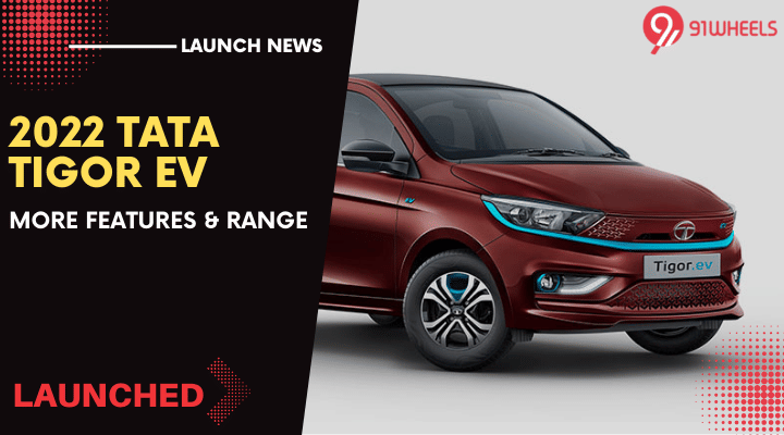 2022 Tata Tigor EV With More Features & Range Launched At Rs 12.49 Lakh 2022 Tata Tigor EV With More Features & Range Launched At Rs 12.49 Lakh