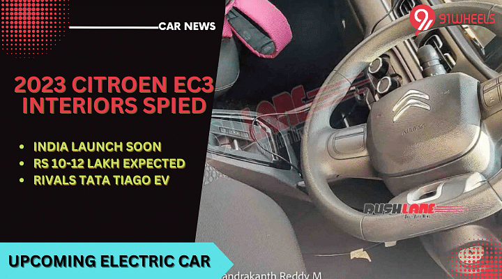 2023 Citroen eC3 Electric Interiors Spied - Debut At Auto Expo'23