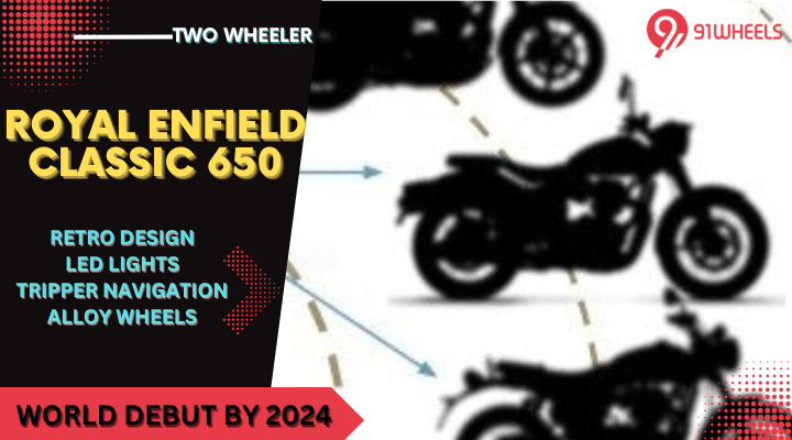 Royal Enfield Classic 650 In Works - Possible Launch By 2024 Royal Enfield Classic 650 In Works - Possible Launch By 2024